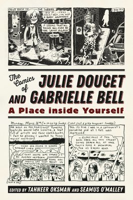 The Comics of Julie Doucet and Gabrielle Bell 1