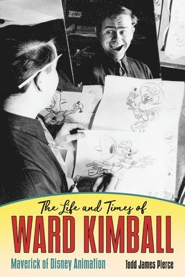 The Life and Times of Ward Kimball 1