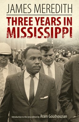 Three Years in Mississippi 1