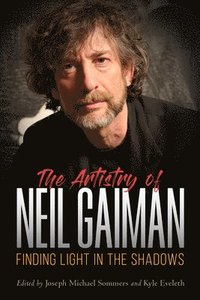 bokomslag The Artistry of Neil Gaiman
