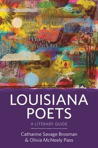 bokomslag Louisiana Poets