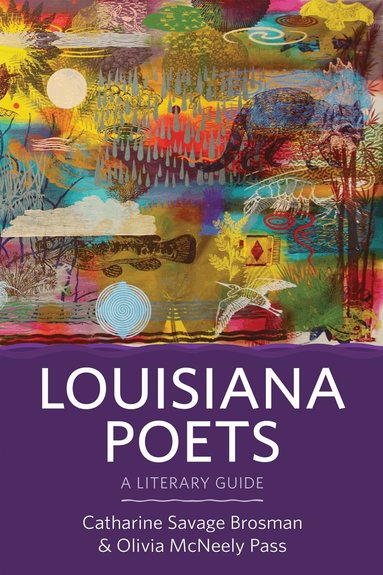 Catharine Savage Brosman, Olivia McNeely Pass - Louisiana Poets, Inbunden