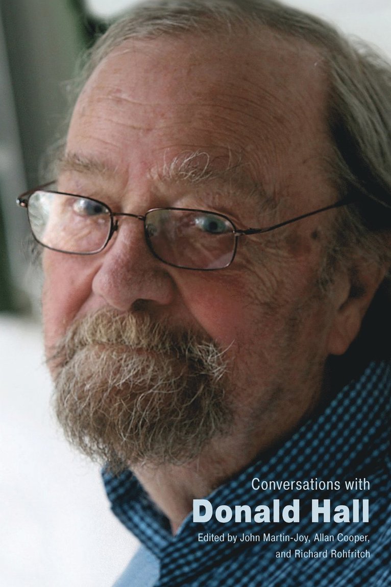 Conversations with Donald Hall