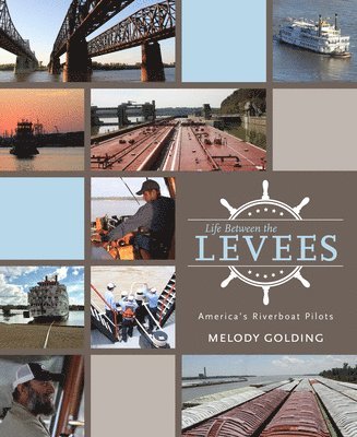Melody Golding - Life Between the Levees, Inbunden