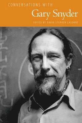 bokomslag Conversations with Gary Snyder