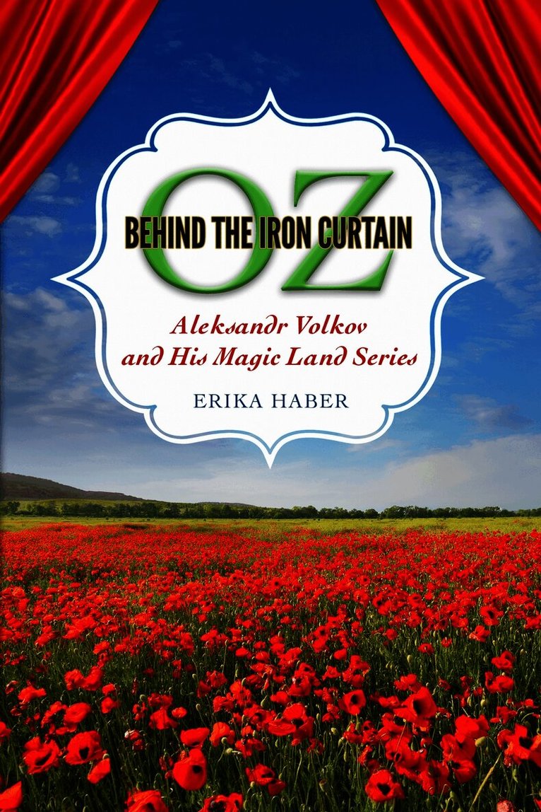 Oz Behind the Iron Curtain