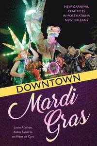 bokomslag Downtown Mardi Gras