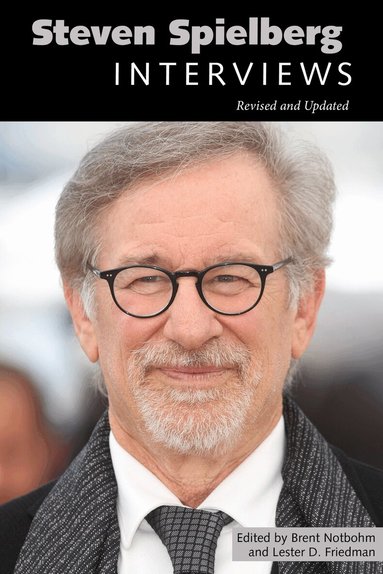 Lester D. Friedman, Brent Notbohm - Steven Spielberg, Häftad