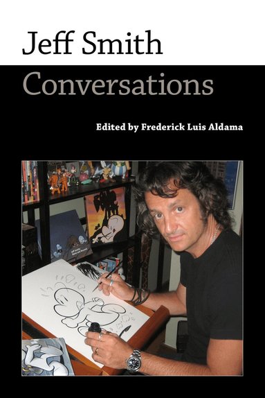 Frederick Luis Aldama - Jeff Smith, Inbunden