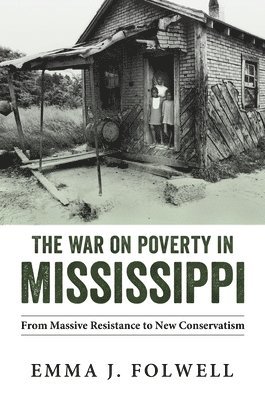 bokomslag War on Poverty in Mississippi