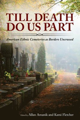 Allan Amanik, Kami Fletcher - Till Death Do Us Part, Inbunden