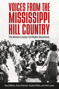 bokomslag Voices from the Mississippi Hill Country