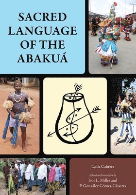 bokomslag Sacred Language of the Abakuá