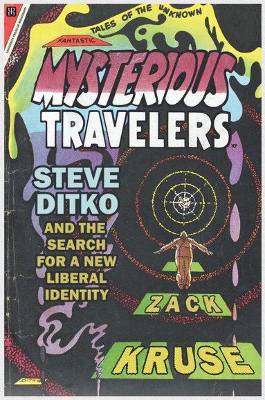 Zack Kruse - Mysterious Travelers, Inbunden