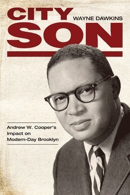Wayne Dawkins - City Son, Häftad