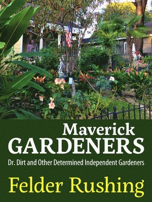 Maverick Gardeners 1