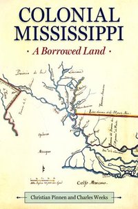 bokomslag Colonial Mississippi