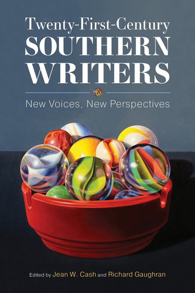 Jean W. Cash, Jean W. Cash, Richard Gaughran - Twenty-First-Century Southern Writers, Inbunden