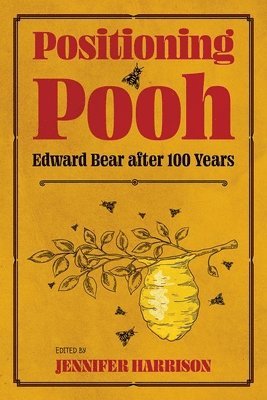 Jennifer Harrison, Jennifer, Harrison, Jennifer Harrison - Positioning Pooh, Häftad