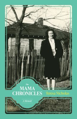bokomslag Mama Chronicles