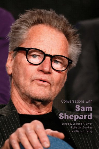 Jackson R. Bryer, Jackson R. Bryer, Robert M. Dowling, Mary C. Hartig - Conversations with Sam Shepard, Häftad