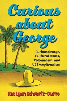 bokomslag Curious About George