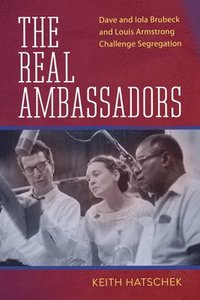 bokomslag The Real Ambassadors