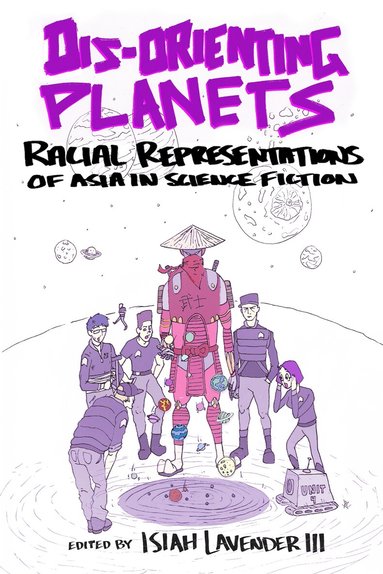 Isiah Lavender, Isiah Lavender III - Dis-Orienting Planets, Häftad