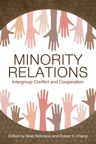 Greg Robinson, Robert S. Chang - Minority Relations, Häftad