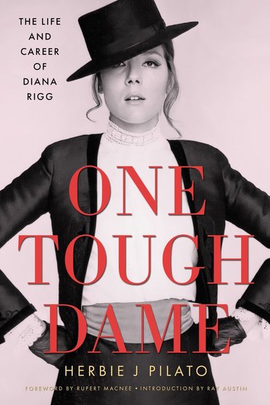 Herbie J Pilato - One Tough Dame, Inbunden