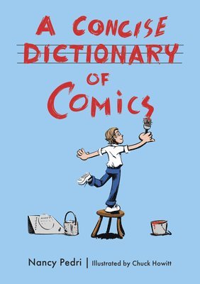 bokomslag A Concise Dictionary of Comics