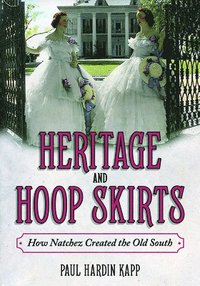 bokomslag Heritage and Hoop Skirts