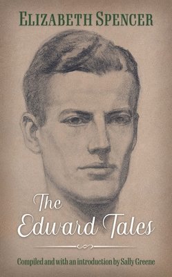 Elizabeth Spencer, Elizabeth, Spencer - Edward Tales, Häftad