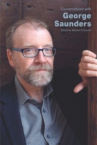 bokomslag Conversations with George Saunders