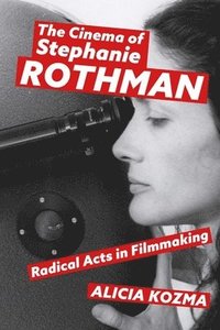 bokomslag The Cinema of Stephanie Rothman