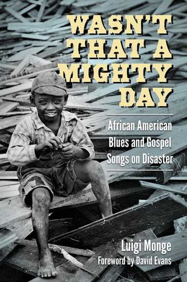 Luigi Monge - Wasn't That a Mighty Day, Häftad