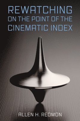 Rewatching on the Point of the Cinematic Index