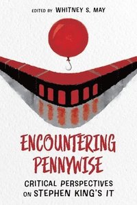 bokomslag Encountering Pennywise