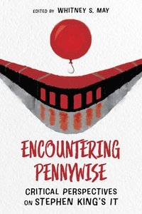bokomslag Encountering Pennywise