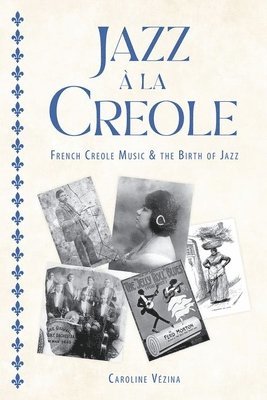 bokomslag Jazz à La Creole