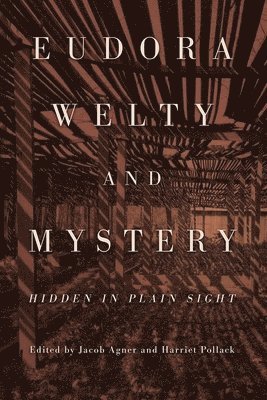 Eudora Welty and Mystery 1