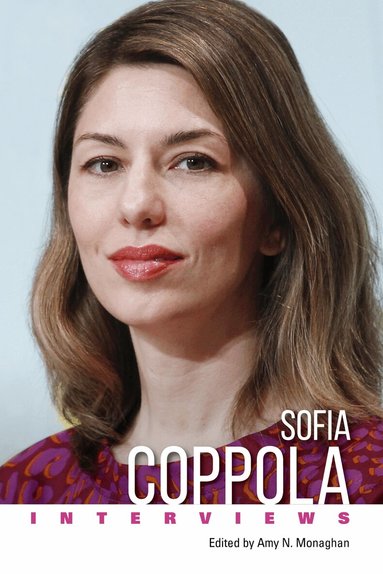 Amy N, Monaghan, Amy N Monaghan, Amy N. Monaghan - Sofia Coppola, Häftad