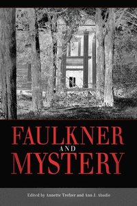bokomslag Faulkner and Mystery