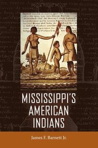 bokomslag Mississippi's American Indians