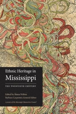 bokomslag Ethnic Heritage in Mississippi