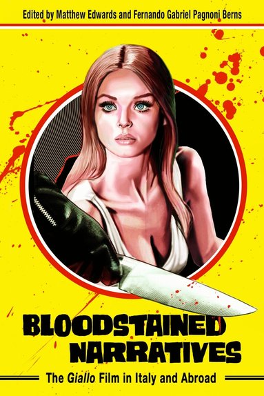 Matthew Edwards, Fernando Gabriel Pagnoni Berns - Bloodstained Narratives, Inbunden