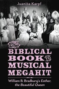 bokomslag From Biblical Book to Musical Megahit