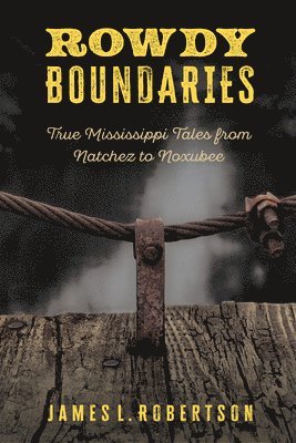 bokomslag Rowdy Boundaries