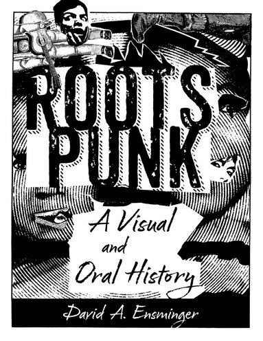 David A. Ensminger - Roots Punk, Häftad