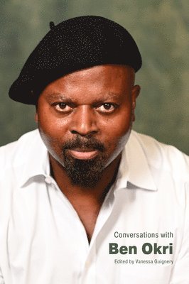 bokomslag Conversations with Ben Okri